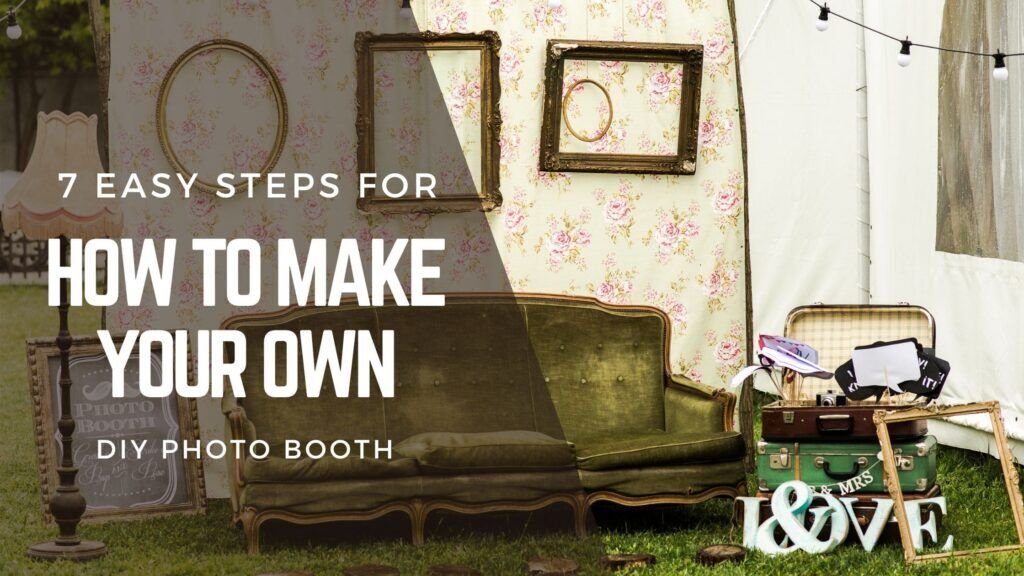 Create Your Own DIY Photo Booth Printer: A Step-by-Step Guide
